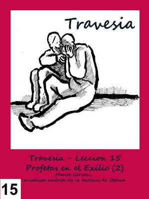 cover image of Travesia- Lección 15 Profetas en el exilio (2)